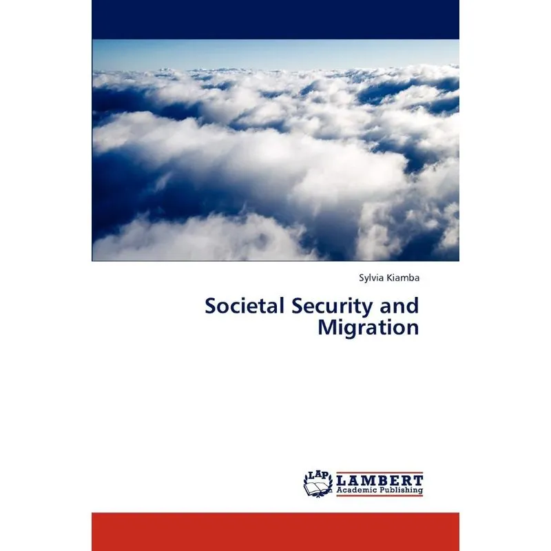 Societal Security and Migration