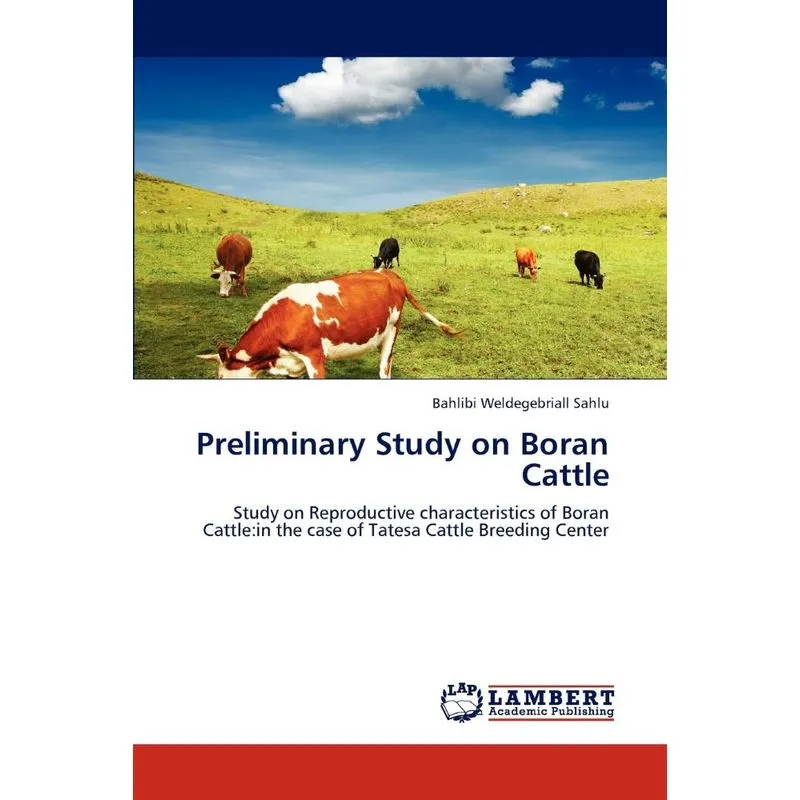 Preliminary Study on Boran Cattle