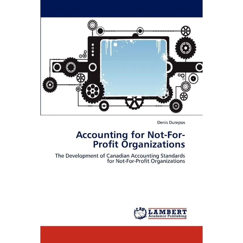 Accounting for Not-For-Profit Organizations