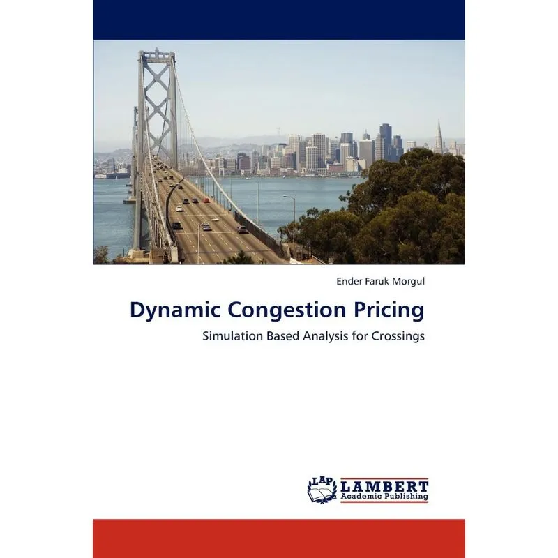 Dynamic Congestion Pricing