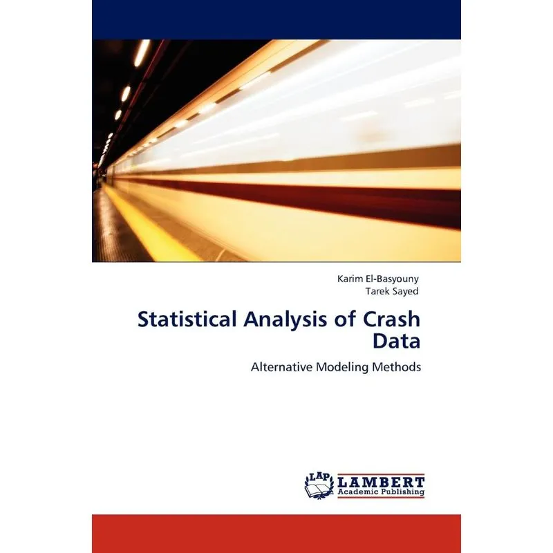 Statistical Analysis of Crash Data