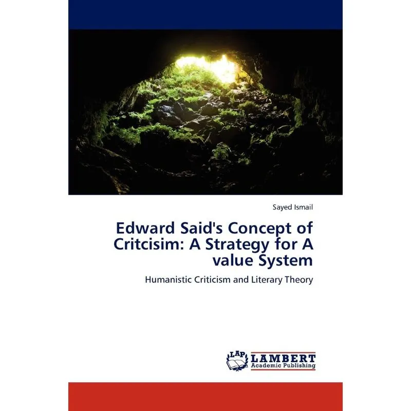 Edward Saids Concept of Critcisim