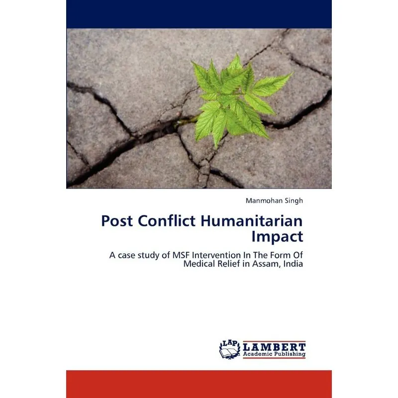 Post Conflict Humanitarian Impact