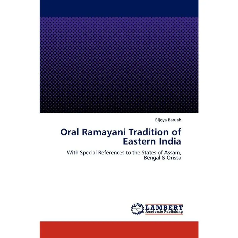Oral Ramayani Tradition of Eastern India