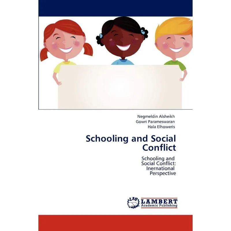 Schooling and Social Conflict