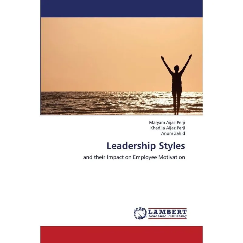 Leadership Styles
