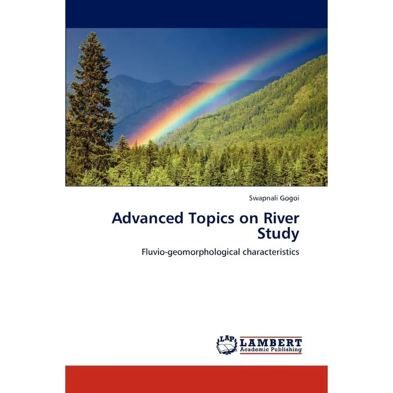 Advanced Topics on River Study