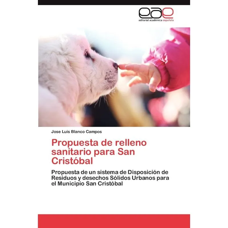 Propuesta de relleno sanitario para San Cristóbal. Propuesta de relleno sanitario para San Cristóbal