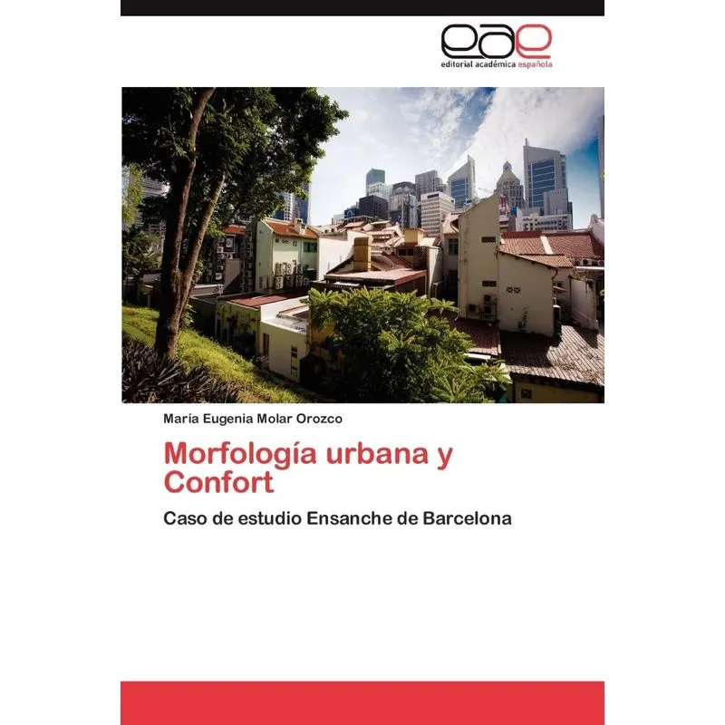 Morfologia Urbana y Confort