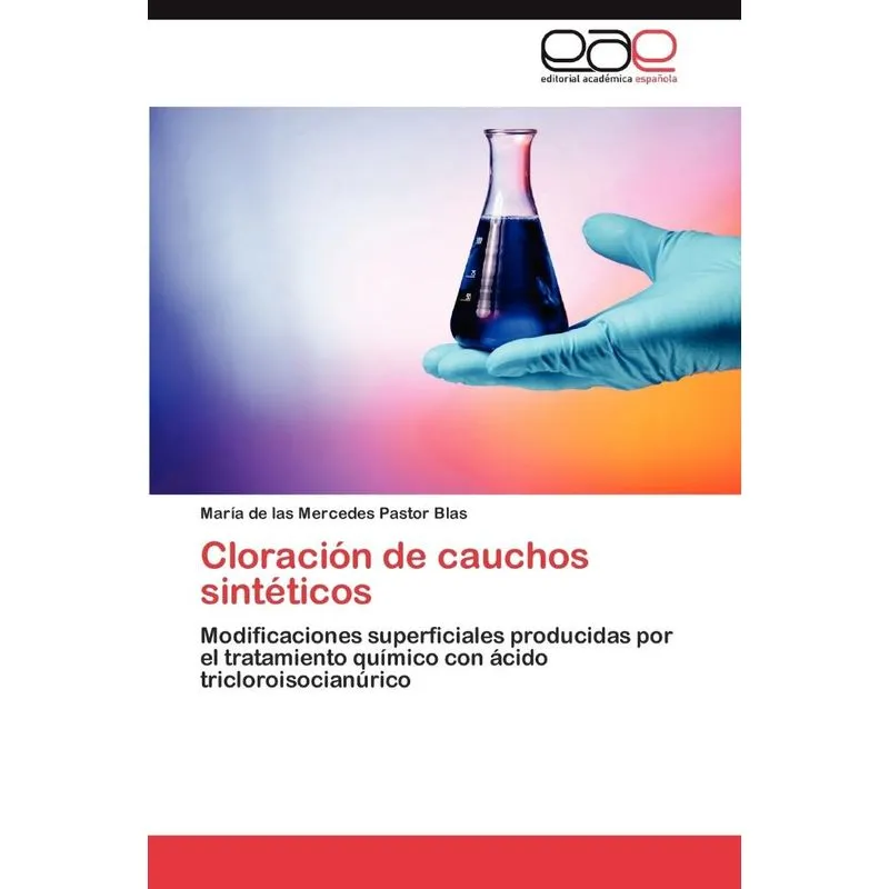Cloracion de Cauchos Sinteticos
