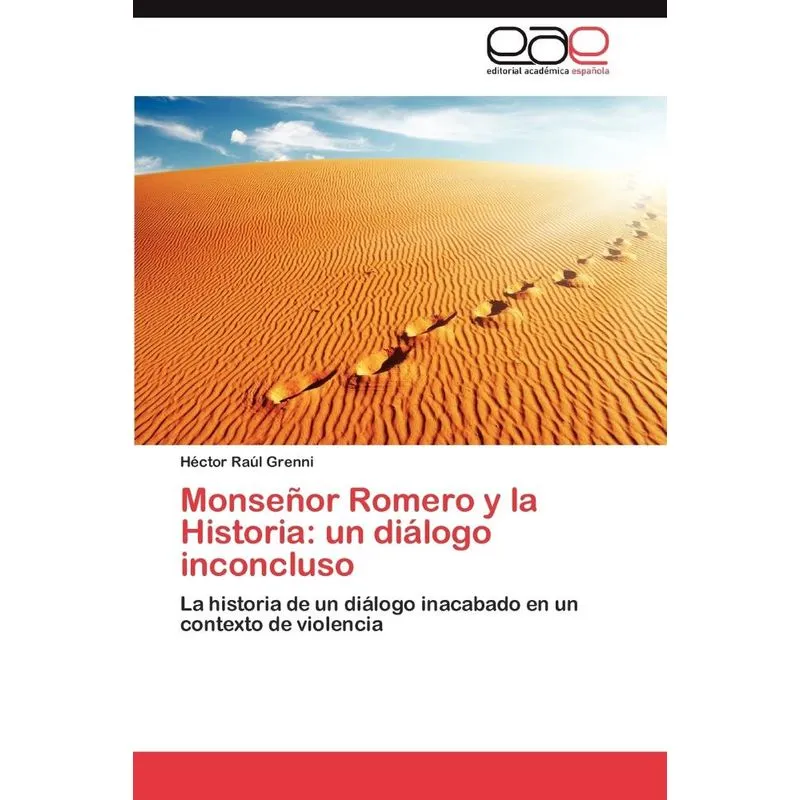 Monseñor Romero y la Historia