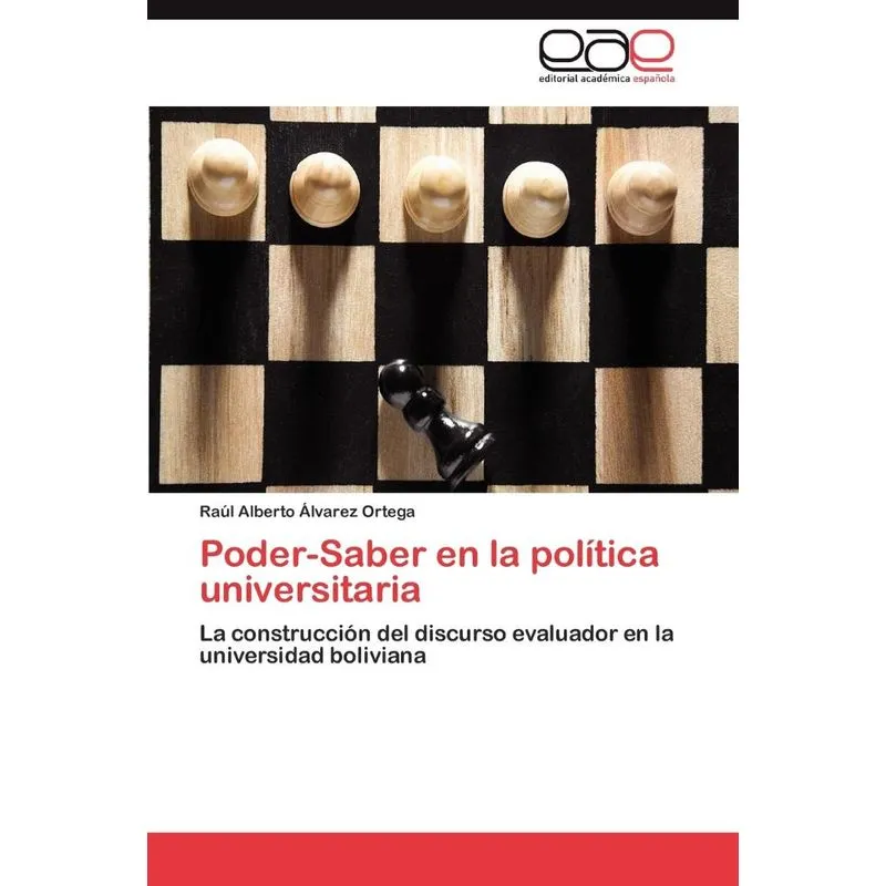 Poder-Saber en la política universitaria