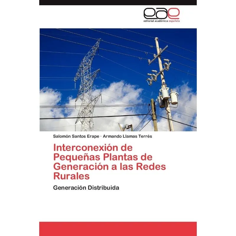 Interconexión de Pequeñas Plantas de Generación a las Redes