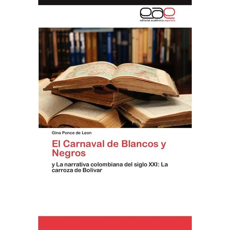 El Carnaval de Blancos y Negros