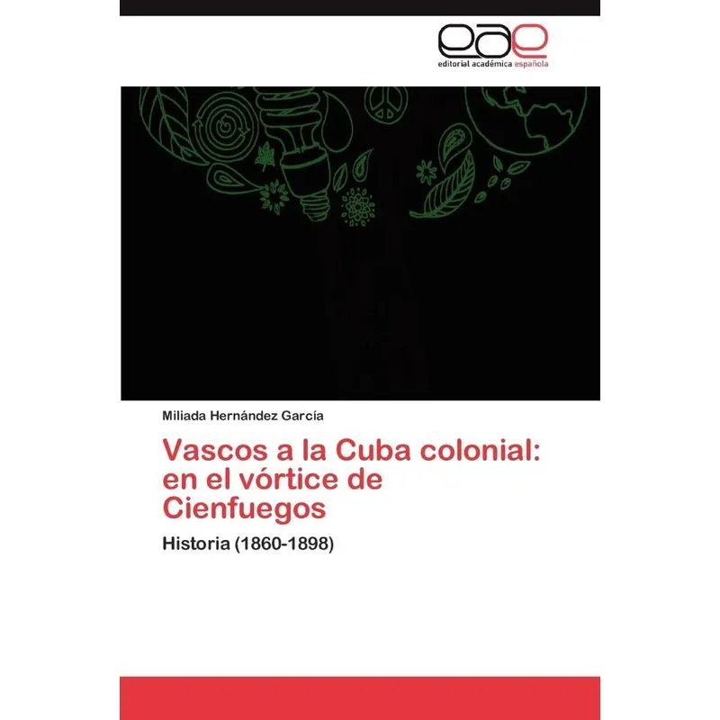 Vascos a la Cuba colonial
