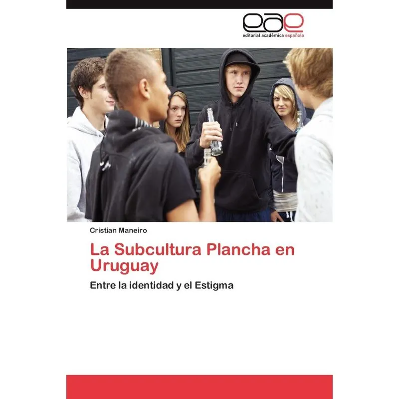 La Subcultura Plancha en Uruguay