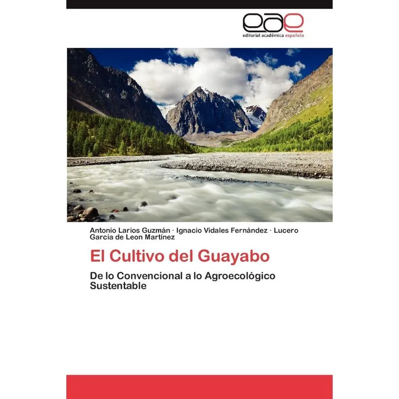 El Cultivo del Guayabo
