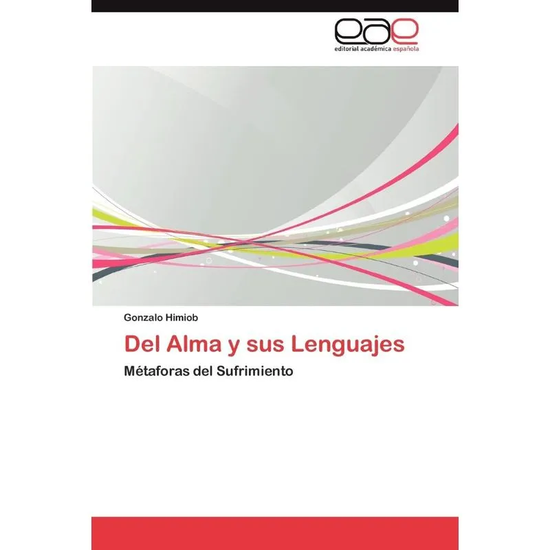 Del Alma Y Sus Lenguajes