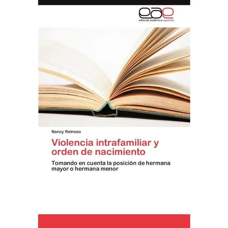 Violencia Intrafamiliar y Orden de Nacimiento