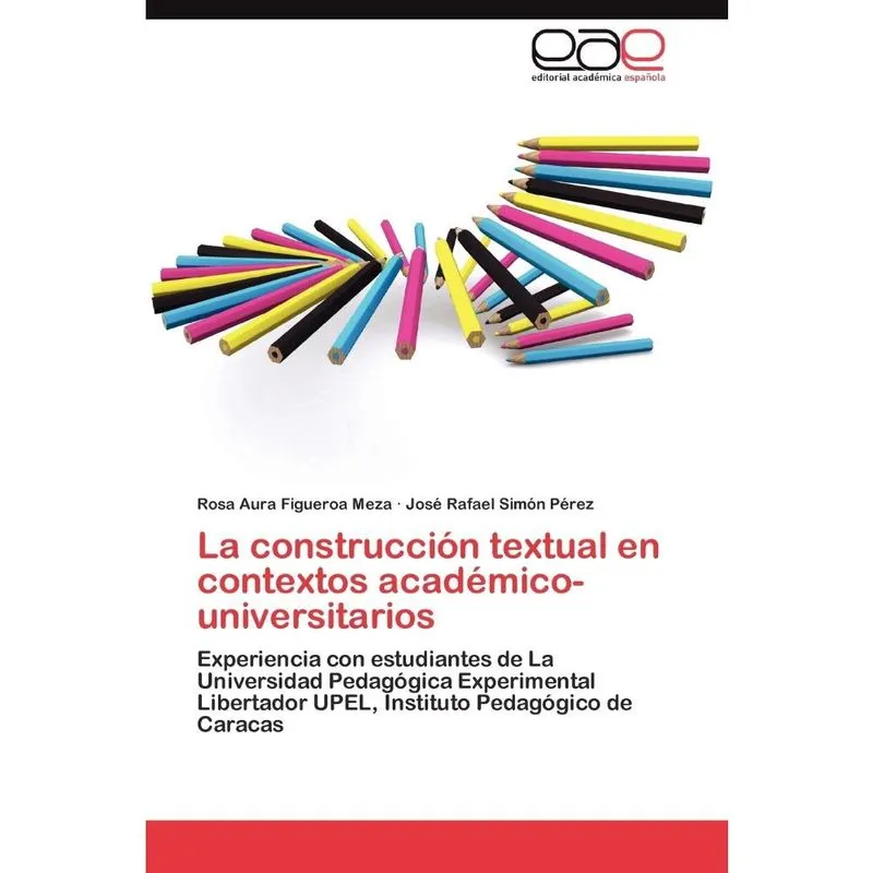 La construcción textual en contextos académico-universitari