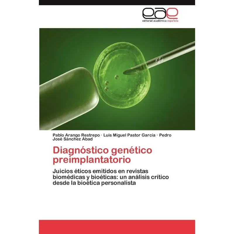 Diagnóstico genético preimplantatorio
