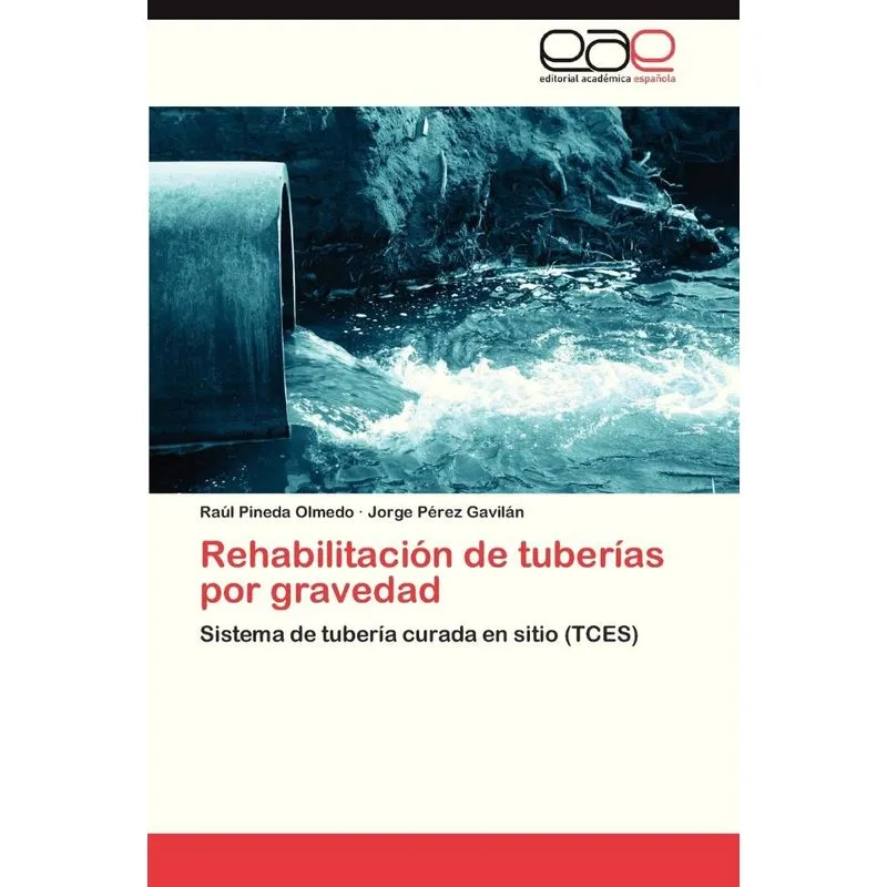Rehabilitacion de Tuberias Por Gravedad