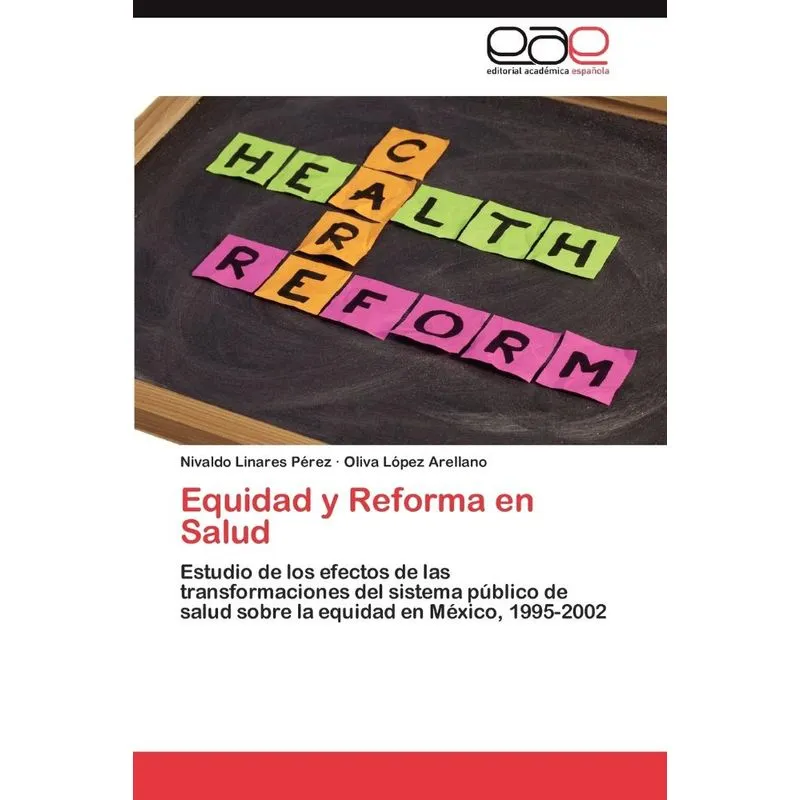 Equidad y Reforma en Salud