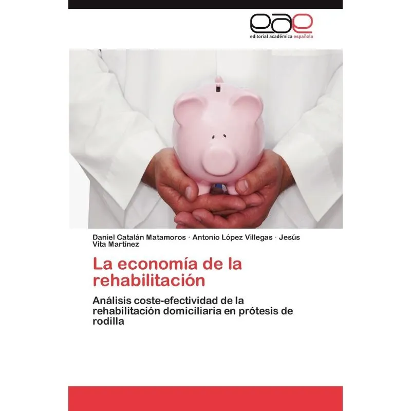 La economía de la rehabilitación