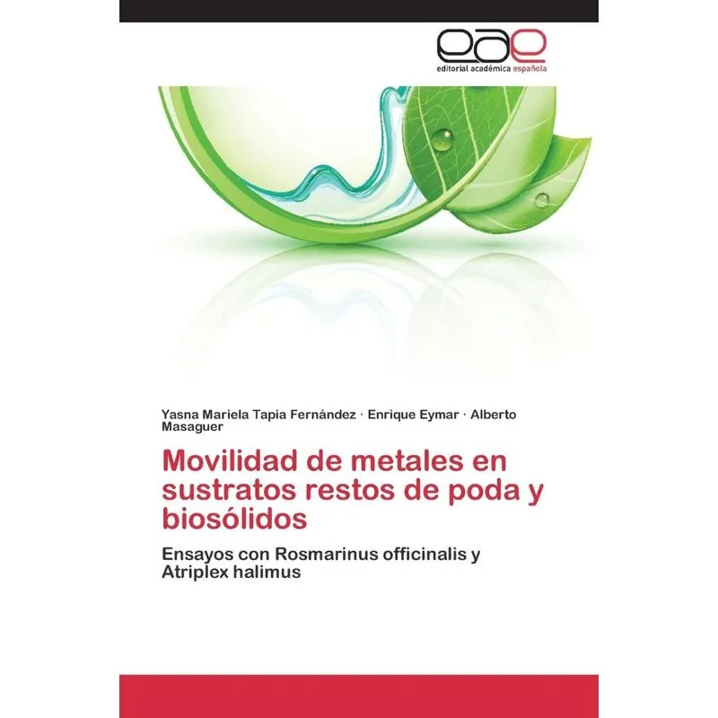 Movilidad de metales en sustratos restos de poda y biosólid