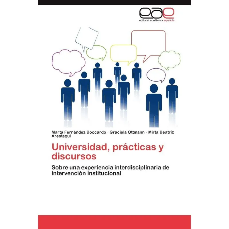 Universidad, prácticas y discursos