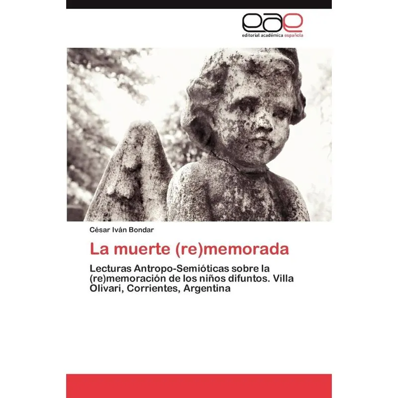 La muerte (re)memorada
