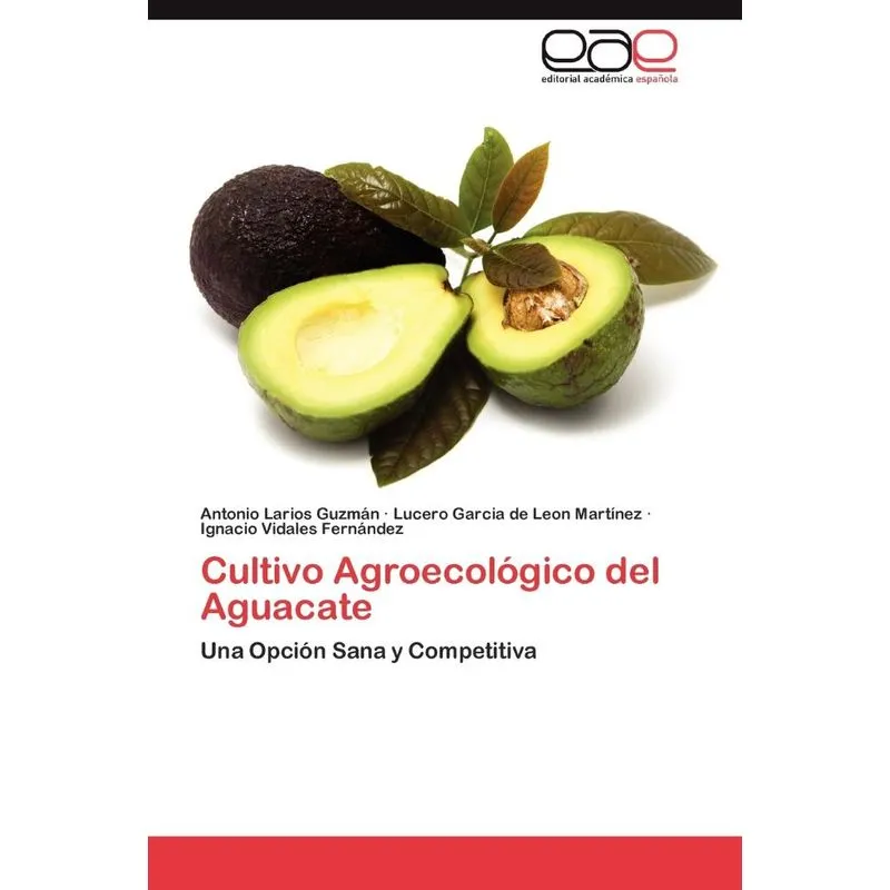 Cultivo Agroecológico del Aguacate