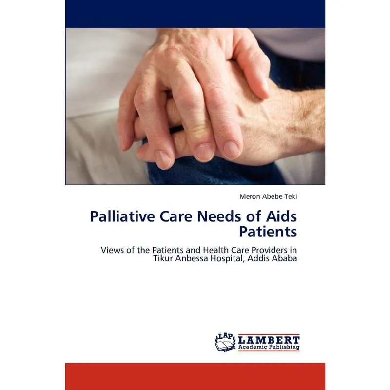 Palliative Care Needs of Aids Patients