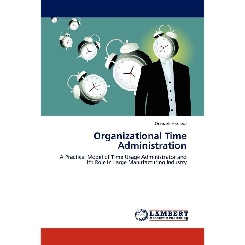 Organizational Time Administration