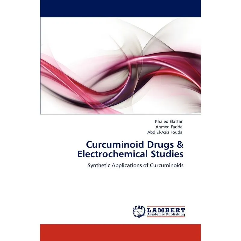 Curcuminoid Drugs & Electrochemical Studies