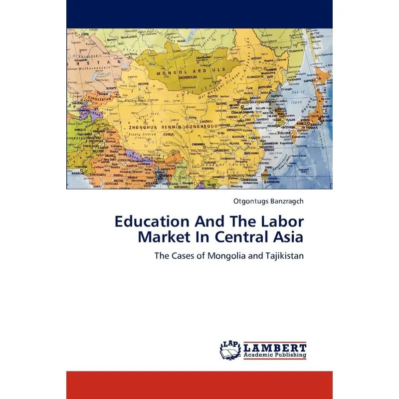 Education And The Labor Market In Central Asia