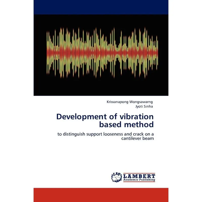 Development Of Vibration Based Method