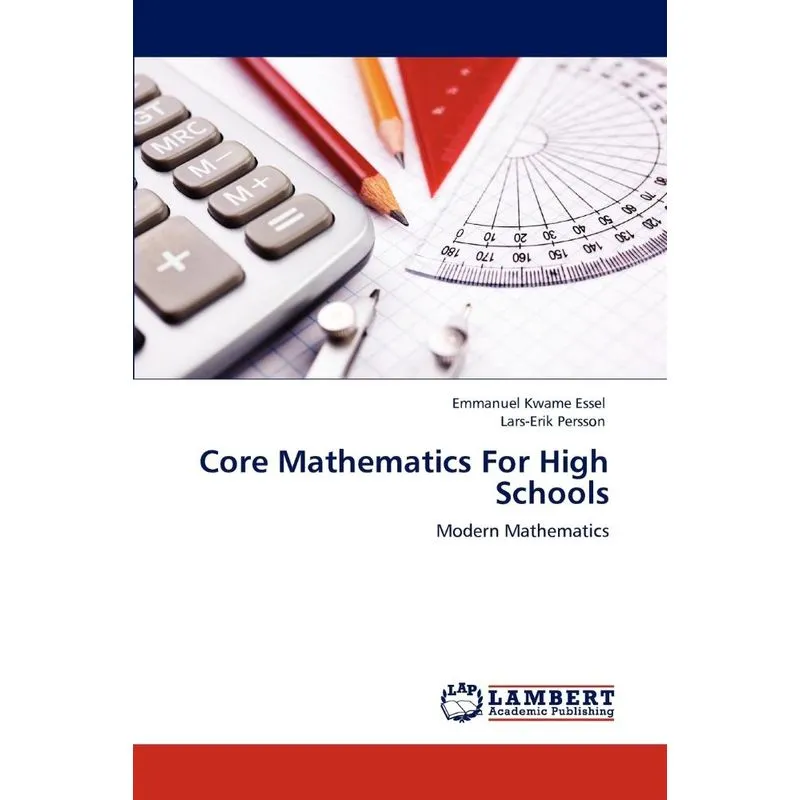 Core Mathematics For High Schools