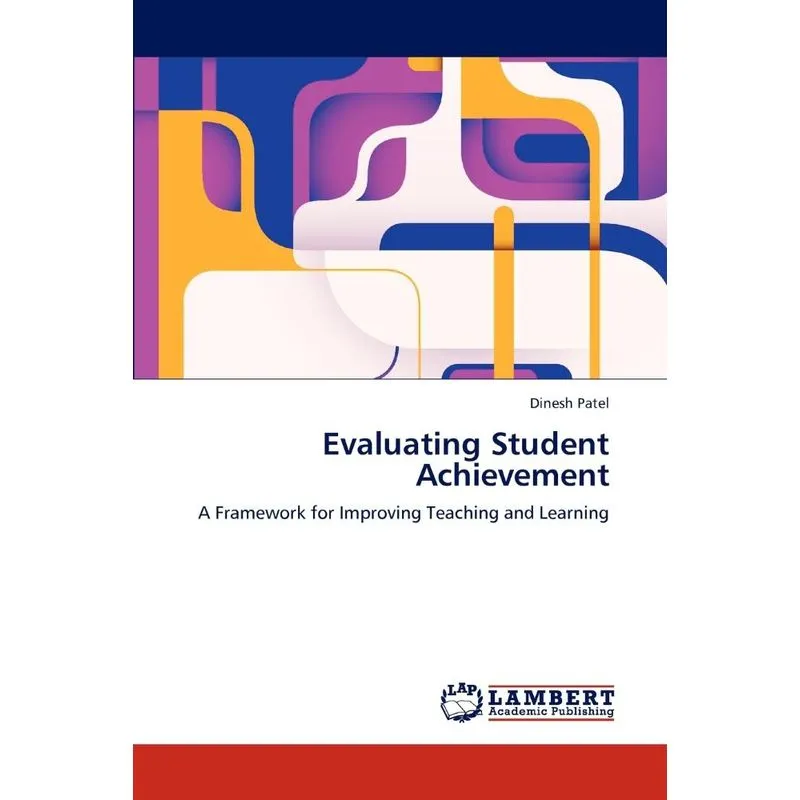 Evaluating Student Achievement