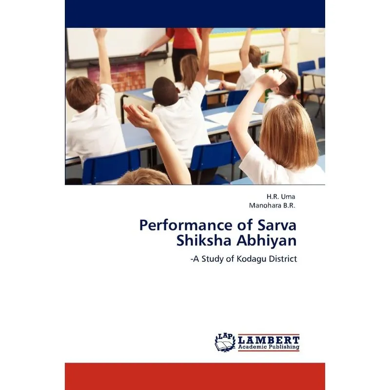 Performance of Sarva Shiksha Abhiyan