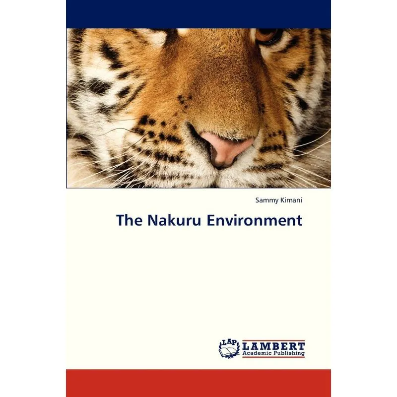 The Nakuru Environment