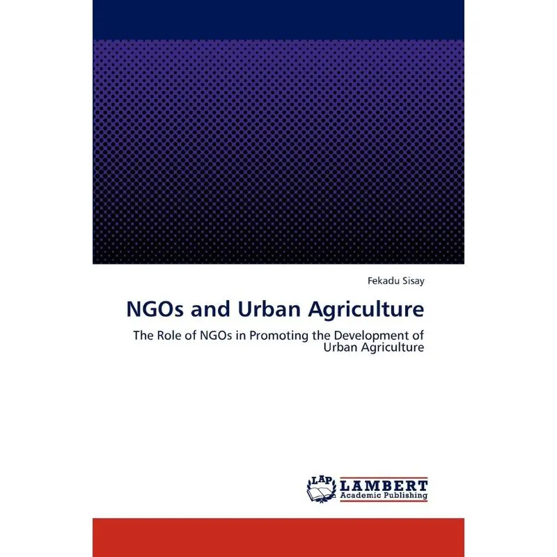 Ngos and Urban Agriculture