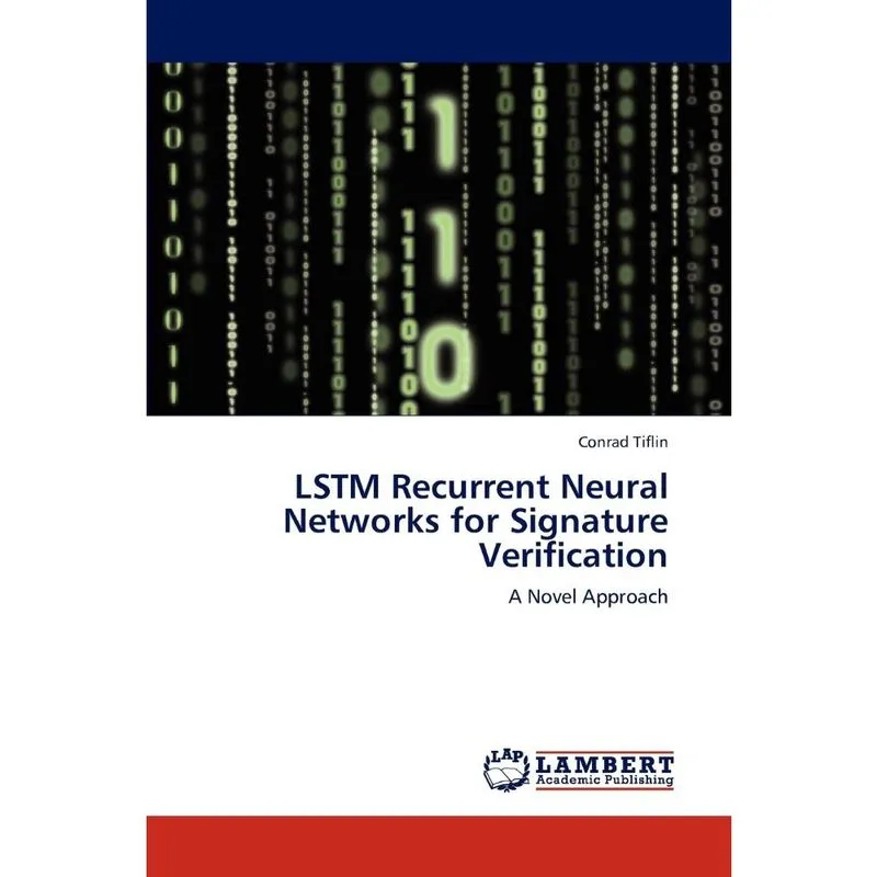 Lstm Recurrent Neural Networks for Signature Verification
