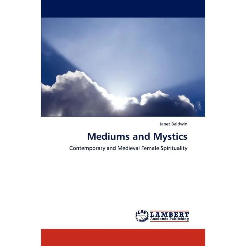Mediums and Mystics