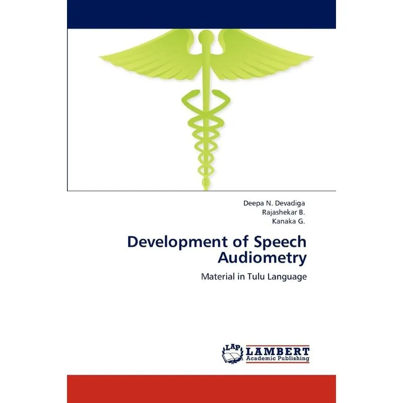 Development of Speech Audiometry