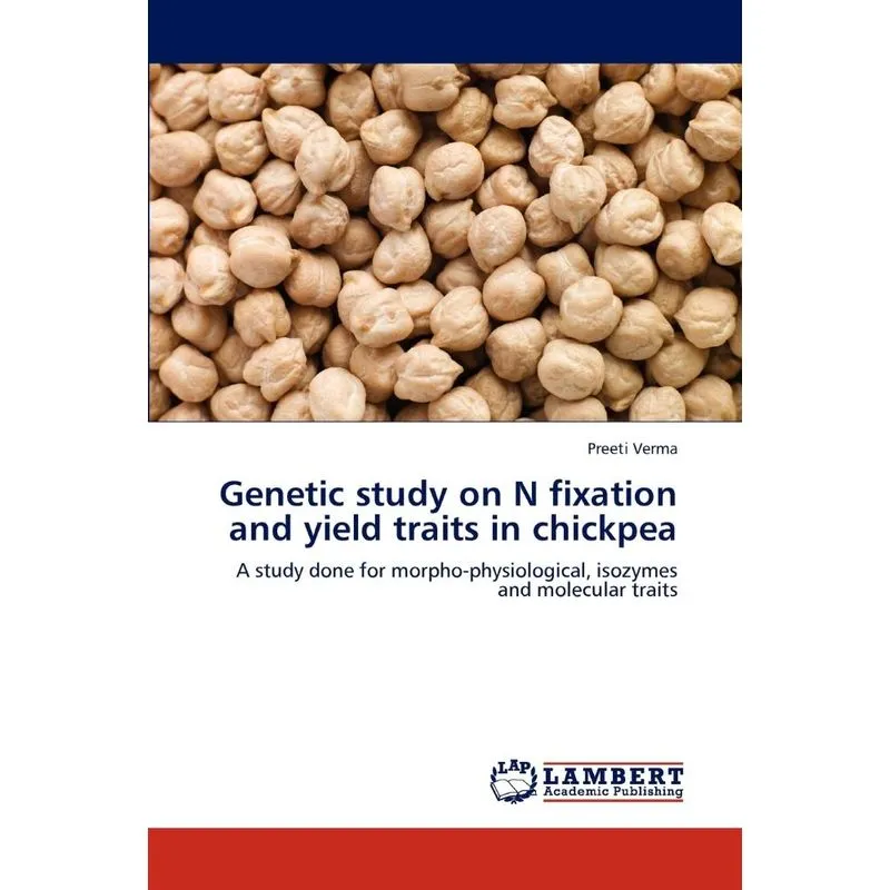 Genetic Study on N Fixation and Yield Traits in Chickpea