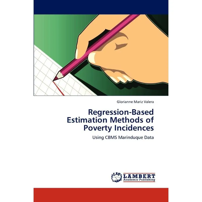 Regression-Based Estimation Methods of Poverty Incidences