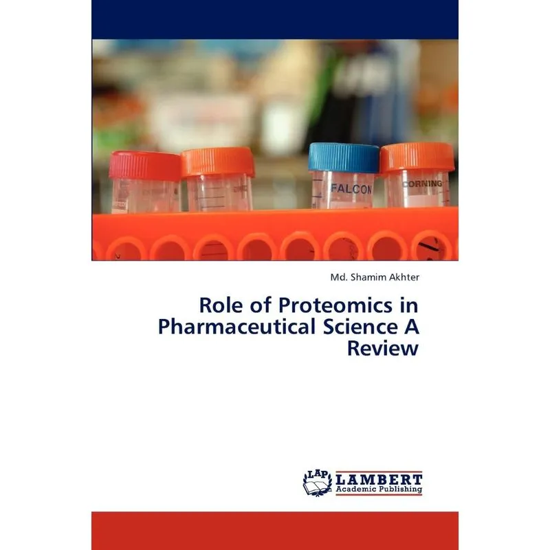Role of Proteomics in Pharmaceutical Science A Review