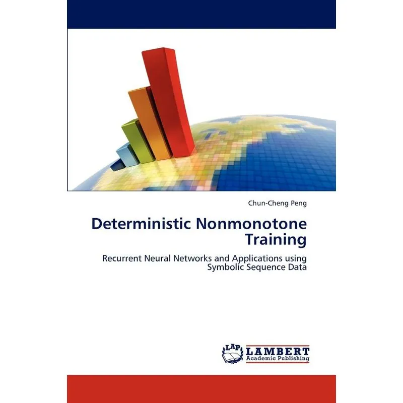 Deterministic Nonmonotone Training