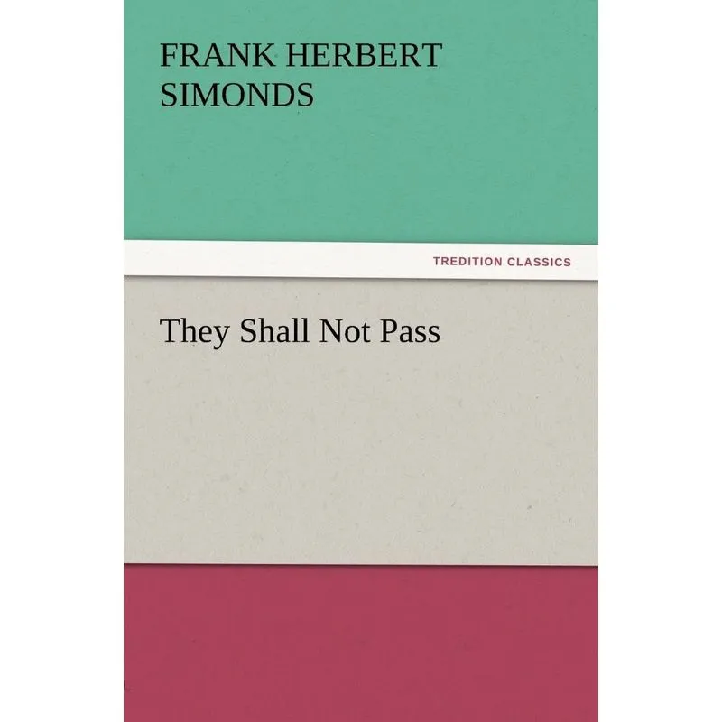 They Shall Not Pass